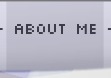 About Me